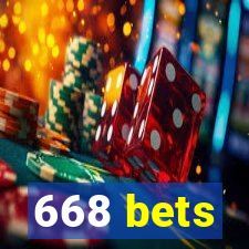 668 bets